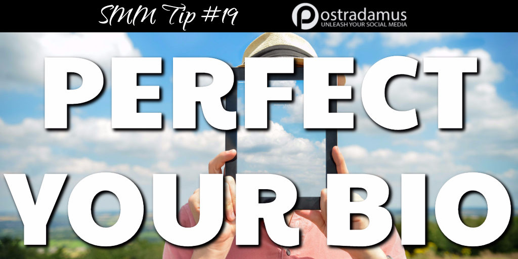 Postradamus Social Media Tip 19: Perfect your social media bio